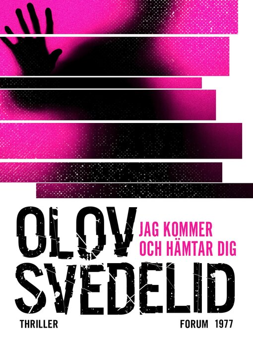 Titeldetaljer för Jag kommer och hämtar dig av Olov Svedelid - Tillgänglig